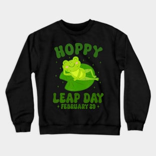 Funny Frog Hoppy Leap Day February 29 Birthday Leap Year Crewneck Sweatshirt